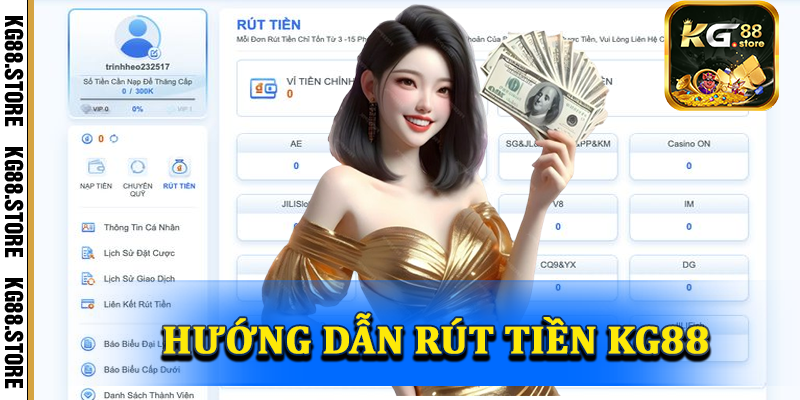 Quy trình rút tiền tại KG88 - Chi tiết từng bước